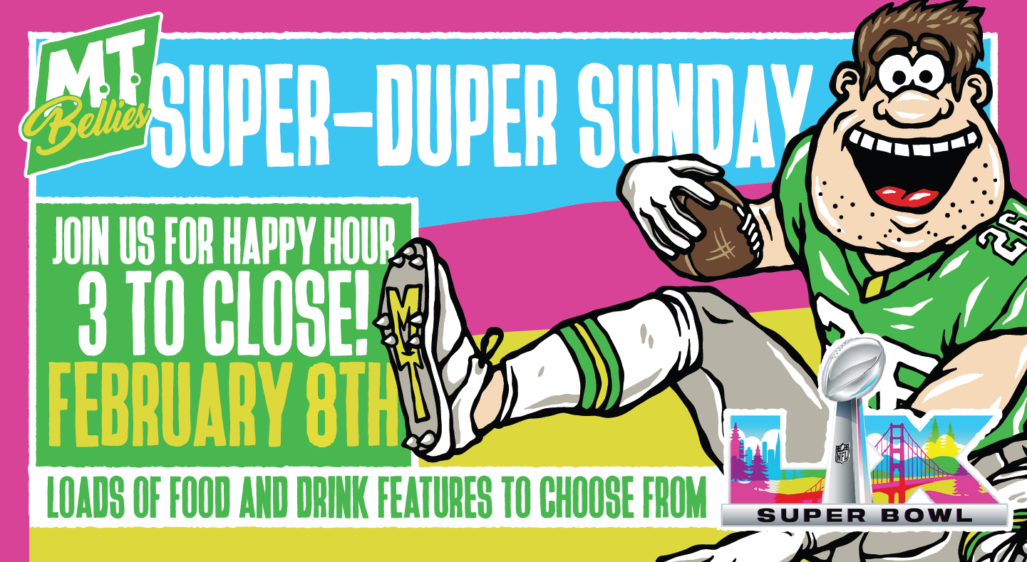 20260112-MTBellies-Superbowl-WEB